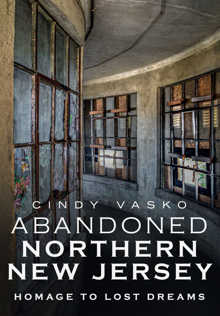 Abandoned Northern New Jersey - Homage to Lost Dreams